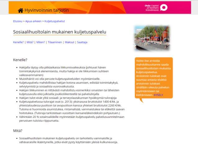 18 Kyselyn vastauksien kohdalla nousi esille, että kun kehotetaan ottamaan yhteyttä palveluohjaajaan puhelimitse, olisivat puhelinnumerot heti nähtävillä.