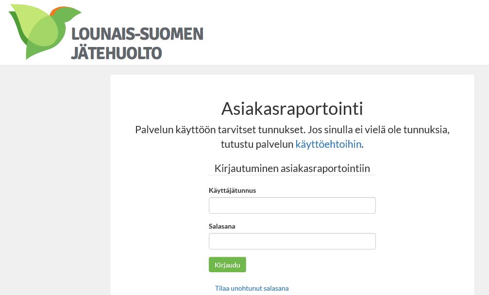 KÄYTTÖOHJE 1 (6) LSJH:n asiakasraportoinnin käyttöohje jätteenkuljetuksen asiakkaille Kirjaudu palveluun osoitteessa www.lsjh.fi etusivulta Asiointi Asiakasraportointi.