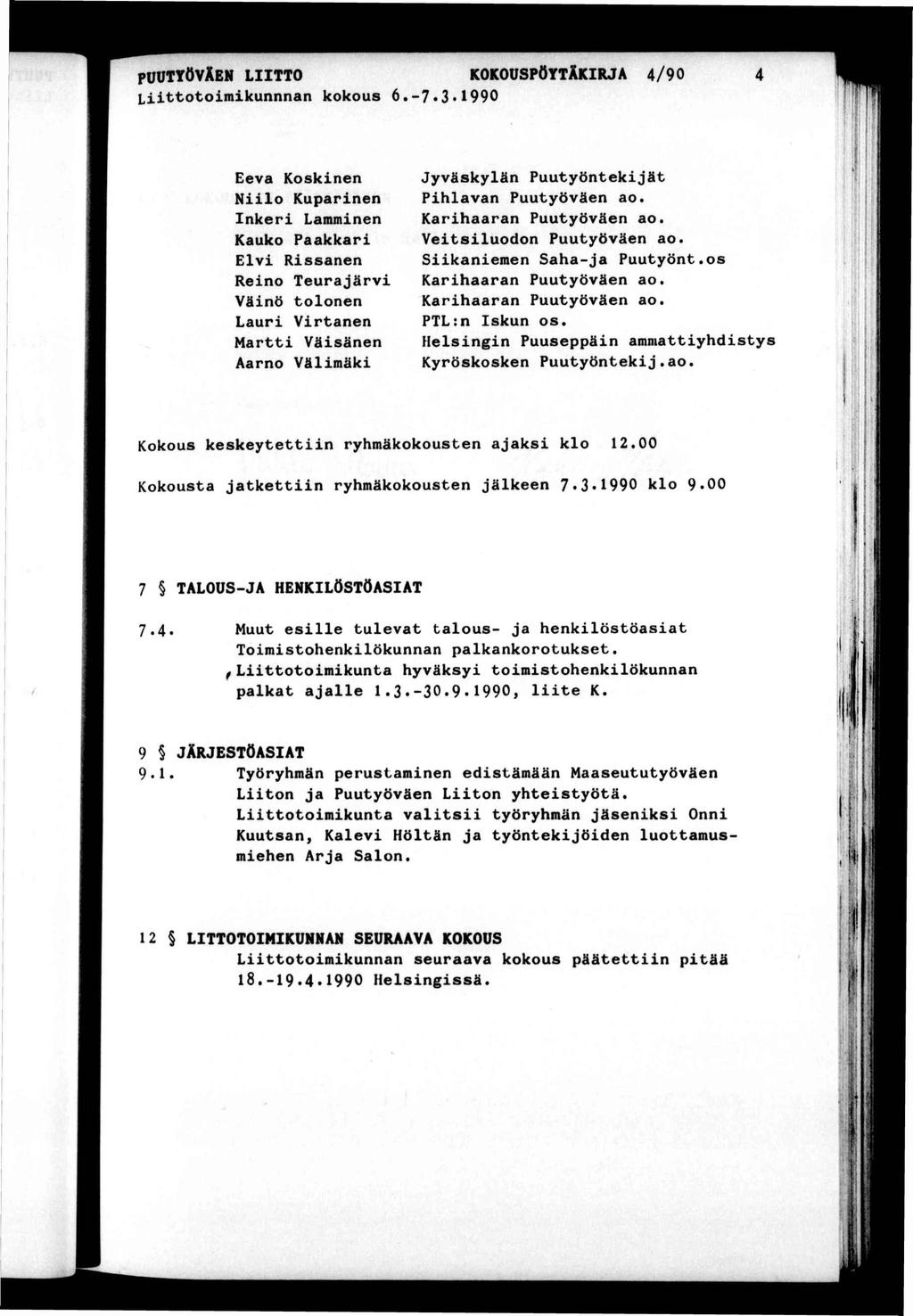 PUUTYÖVÄBN LTTO kokouspöyäkrja 4/90 Loomkunnnan kokous 6.-7.