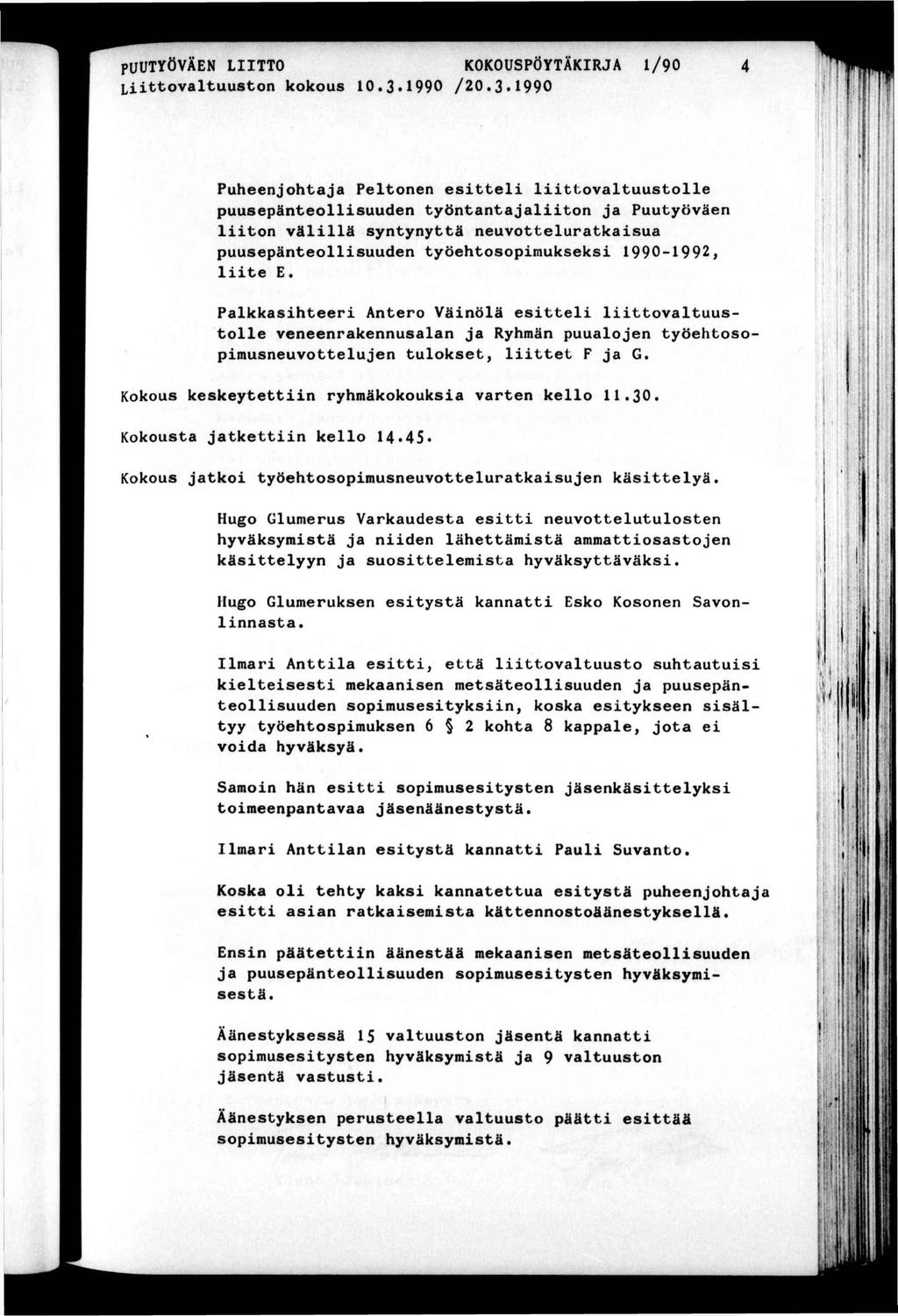 PUUTYÖVÄEN LTTO KOKOUSPÖYTÄKRJA l/90 Lovaluuson kokous 0.3.990 