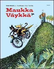Maukka ja Väykkä Tekijä: Parvela, Timo