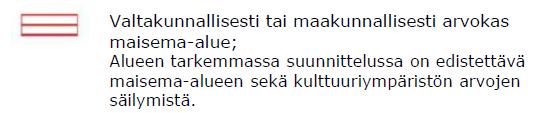 Alueen suunnittelussa on huomioitava kulttuurihistorialliset ja maisemalliset piirteet sekä edistettävä alueen omaleimaisuuden säilymistä.