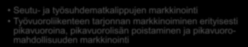 Joukkoliikenteen lisääminen Porin seudun joukkoliikenne tarjoaa houkuttelevat, palvelevat ja monipuoliset lippu- ja vuorojärjestelmät kaikissa joukkoliikennemuodoissa.