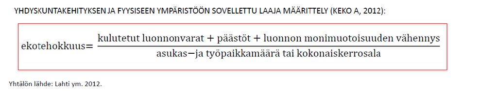 Kaavoituksen ekolaskuri KEKO kokonaisekotehokkuus: KEKOssa otetaan