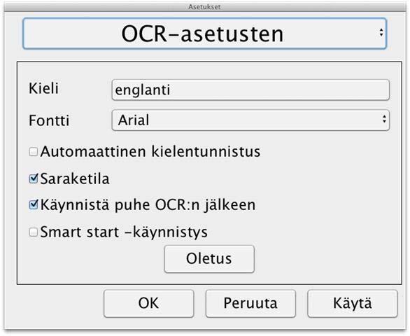 8.4.3.5 OCR-asetukset Tämä otsikko on käytettävissä vain, jos kamera tukee OCR-toimintoa. Kieli Voit vaihtaa kieltä, jolla OCR-ohjelma tulkitsee tekstiä. Voit valita useita kieliä.