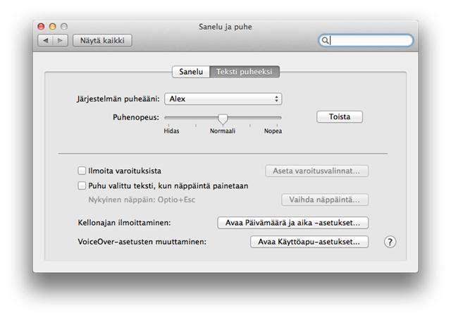 8.5 Äänten lataus Mac OS X 10.7 ja uudemmissa versioissa voidaan ladata puheääniä eri kielille.