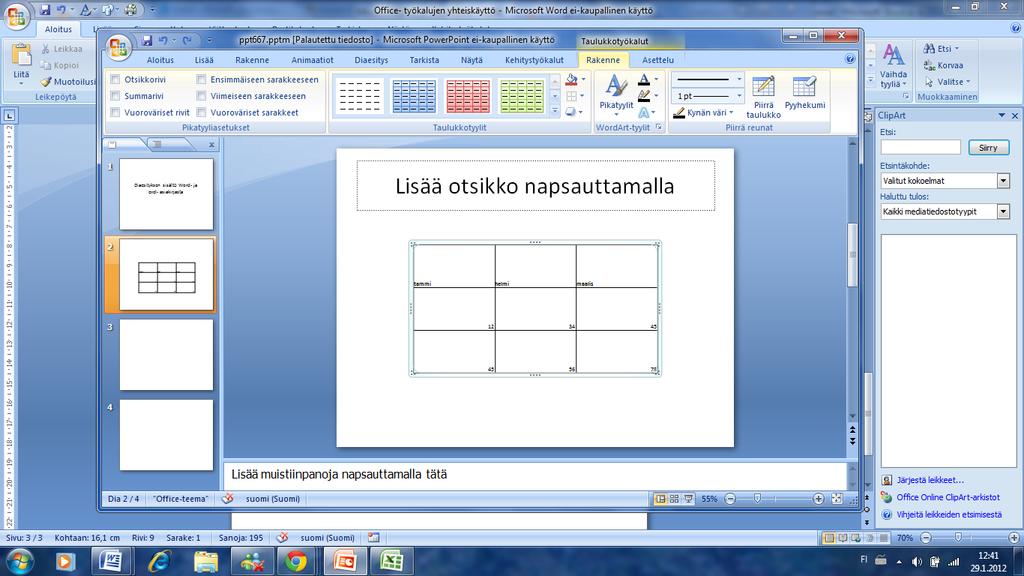 Huom! Jos kopioit ja liität valmiin exel-taulukon diaan,