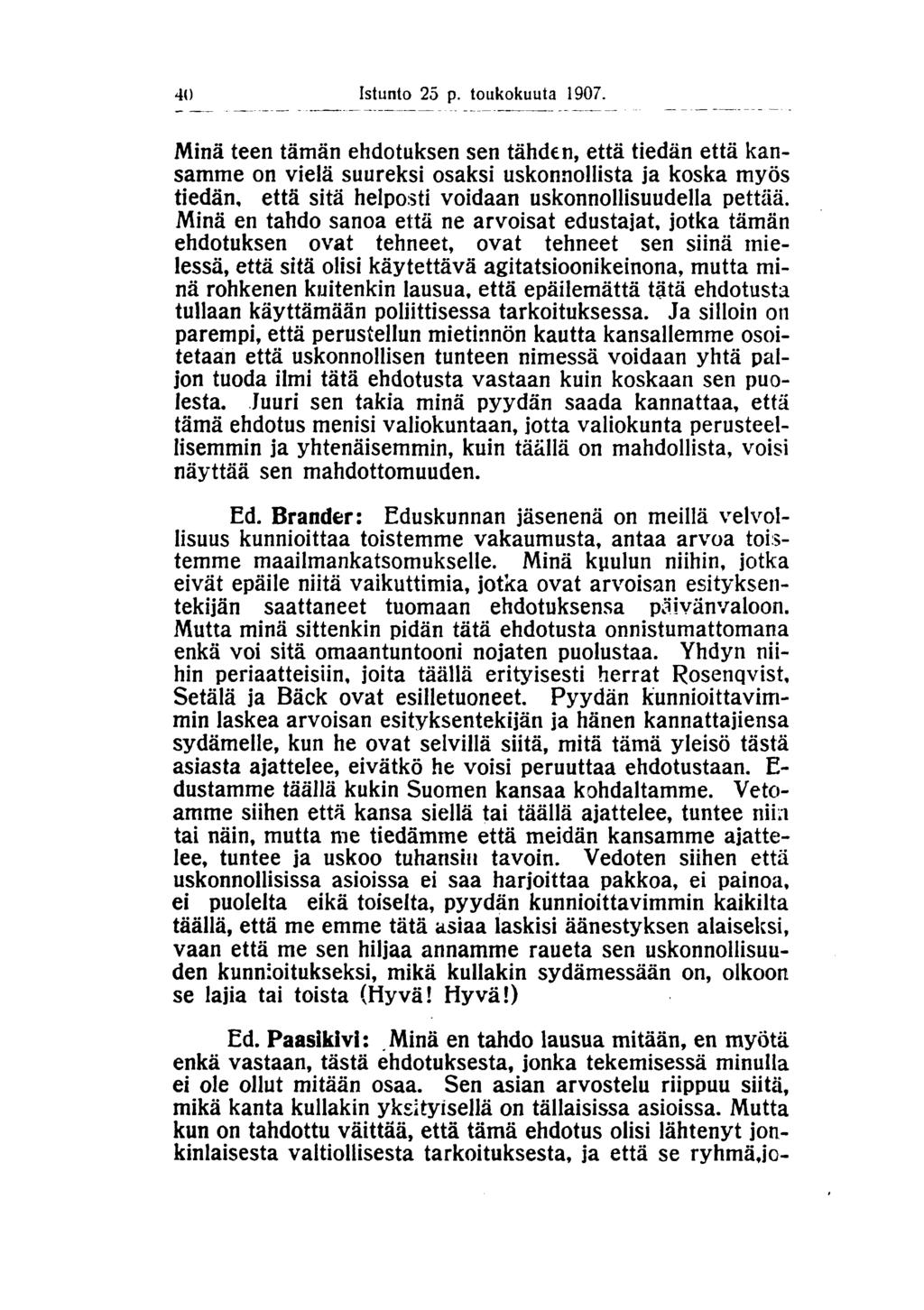 40 Istunto 25 p. toukokuuta 1907.