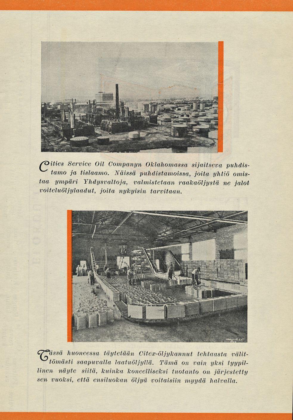 /Oitiet Service Oil Companyn Oklahomassa sijaitseva puhdistamo ja tislaamo.