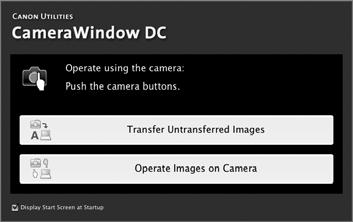 Kuvien lataaminen tietokoneeseen Macintosh Kun kameran ja tietokoneen välinen tiedonsiirtoyhteys on muodostettu, näyttöön tulee CameraWindow.