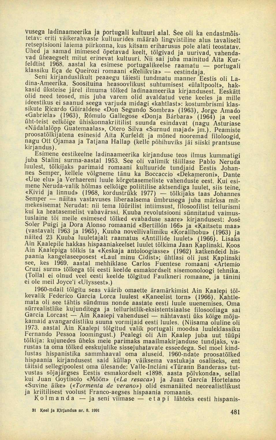 Vusega ladinaameerika ja portugali kultuuri aial.