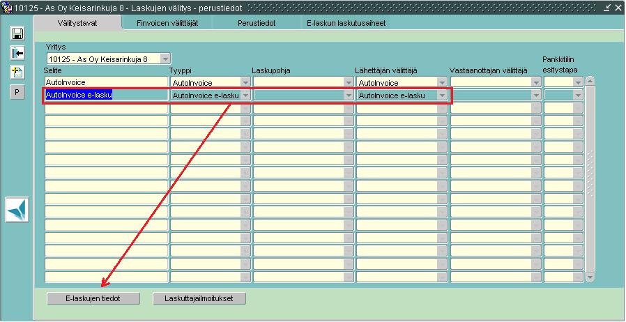 Välitystavat ruutu Perusta laskuttajayritykselle uusi välitystapa, jos AutoInvoice-rekisteröinti ei ole sitä luonut: Selite AutoInvoice e-lasku / tyyppi = AutoInvoice e-lasku Laskupohja jätetään