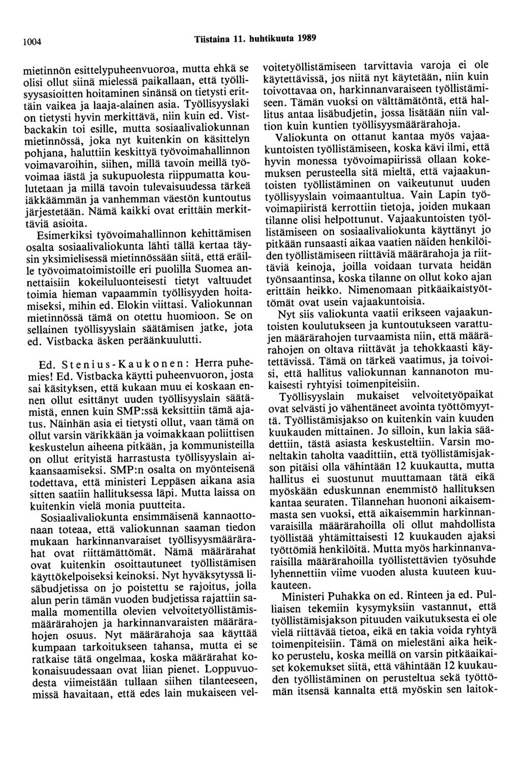 1004 Tiistaina 11.