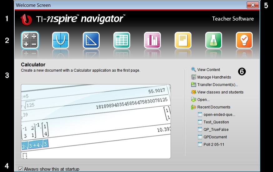 Opettajan ohjelmiston TI-Nspire Navigator Teacher Software käytön aloittaminen Tervetuloa-näyttö avautuu ohjelmiston ensimmäisellä käynnistyskerralla asennuksen suorittamisen jälkeen.