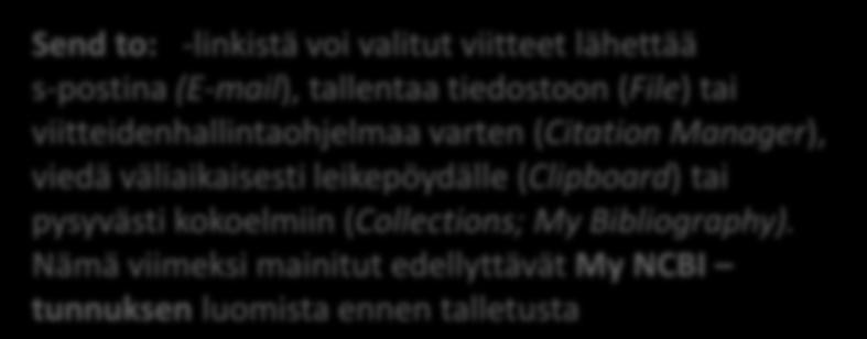 pysyvästi kokoelmiin (Collections; My Bibliography).