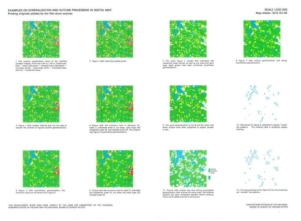 SCALE 1:200 000 Map sheets: 3212 02-05 EXAMPLES ON GENERALlZATION AND OUTLlNE PROCESSING IN DIGITAL MAP. Printing originals plotted by the film drum scanner. 1. The original classification result of the rectified Landsat-imagery.