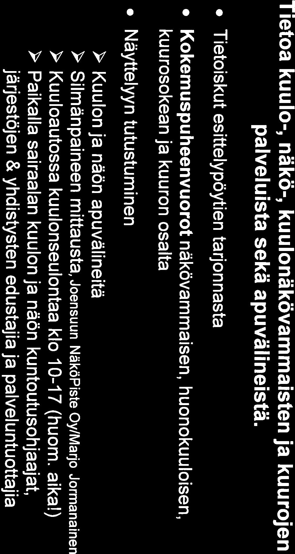 liitto ry WTERILAiNEN KInKKO IOENSUUSSA KUUROJEN VAATb0sr evania P(OIJIrnIk.
