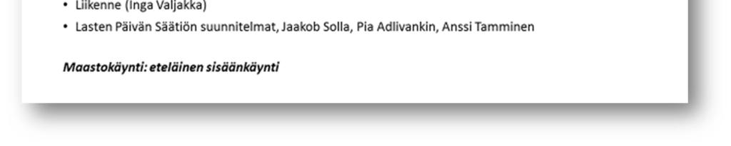 HELSINGIN KAUPUNKI 1 (5) LINNANMÄEN ASUKASTILAISUUDEN MUISTIO Kaavaluonnos Paikka: Aika: KLO 17-19.