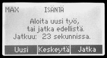 Aloitusnäkymä Kun K3 ES HP -käynnistyy, näytössä näytetään kaksi vaihtoehtoa: Normaali käynnistys Aloita: Käynnistää koneen vakioasetuksilla; jatkuva toiminta maksimiteholla.