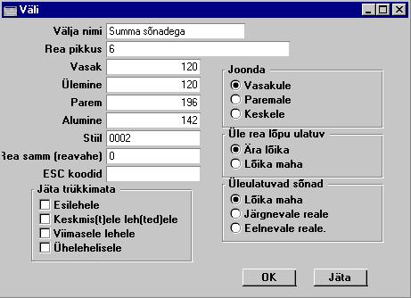 ldine moodul - Seadistused MŠŠra Rea pikkused jšrgmiseltñ (tÿhi) Kogu summa trÿkitakse s nadega. 1 Teine number peale koma trÿkitakse s nadega. 2 Esimene number peale koma trÿkitakse s nadega.