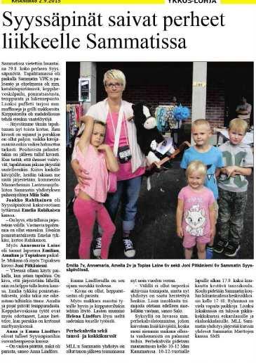 11.2015. Kaikki yhdistyksen kokoukset pidettiin Iidan kammarissa (Kalevalantie 3). Toiminnantarkastajina vuonna 2015 toimivat Päivi Varonen ja Satu Isopuro, varalla Taina Hellsten.