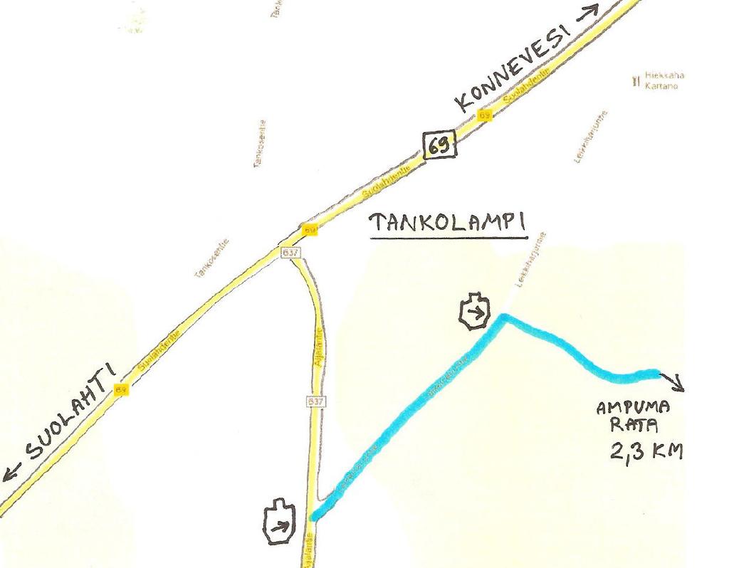 Ampumarata sijaitsee Konneveden Tankolammilla, radalle on matkaa Jyväskylästä n.45km, Hirvaskankaalta n.28km ja Konneveden kirkolta n.16km. Lännestä tai idästä päin ajetaan kantatietä nro.