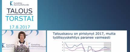 Taloustorstait syksyllä 2017 Taloustorstait syksyllä 2017 To 17.8.2017 To 28.9.2017 To 19.10.2017- siirtyi to 26.10.2017 To 16.11.2017 To 11.12.