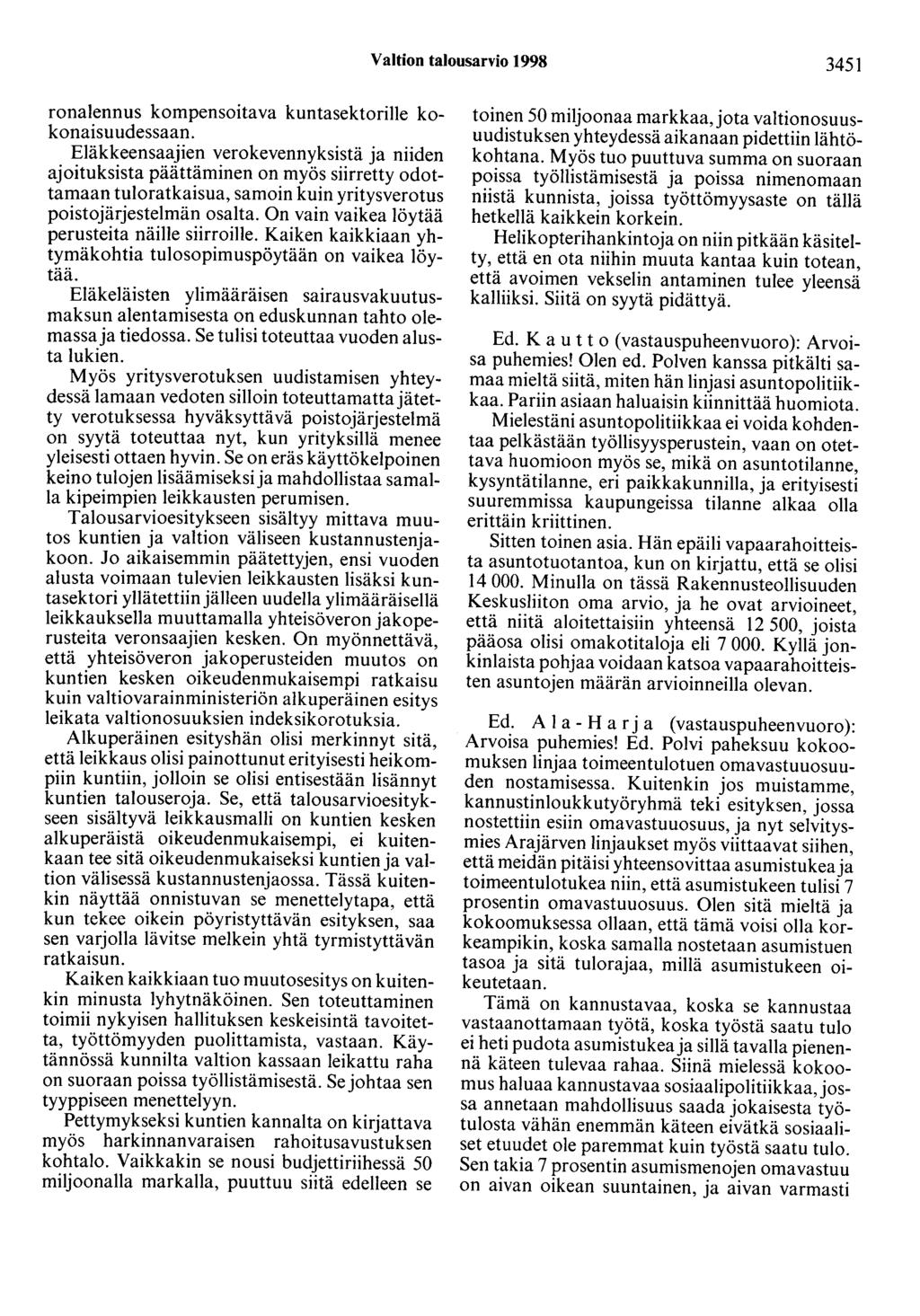 Valtion talousarvio 1998 3451 ronalennus kompensoitava kuntasektorille kokonaisuudessaan.