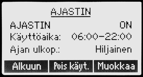 Ajastin - on/ei ja hiljainen tila Jos laite ei jostain syystä saa toimia jatkuvasti vaan esimerkiksi vain päivällä tai yöllä, se voidaan asettaa toimimaan ajastimen ohjaamana.