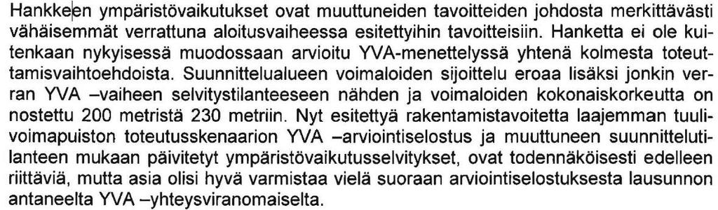 FCG SUUNNITTELU JA TEKNIIKKA OY Muistio 5 (8) rakennelmiin muodostuva jää putoaa irrotessaan suoraan voimalan alapuolelle, mutta pyörivistä lavoista irtoava jää voi lentää kauemmas ja aiheuttaa