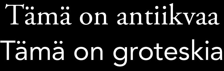 5 typografian aloja kurinalaisempaa. (Itkonen 2004, 221-222.