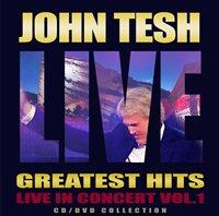1 Tesh, John - Greatest Hits Live In Concert Vol.