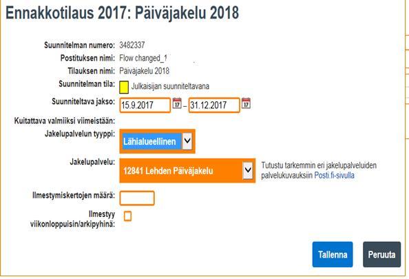 Valitse tilauksellesi käytettävä jakelupalvelu Valitse kalenteriaika. Voit halutessasi antaa lyhyemmän ajanjakson kuin koko suunnittelujakso. Valitut päivämäärät näkyvät avautuvassa kalenterissa.