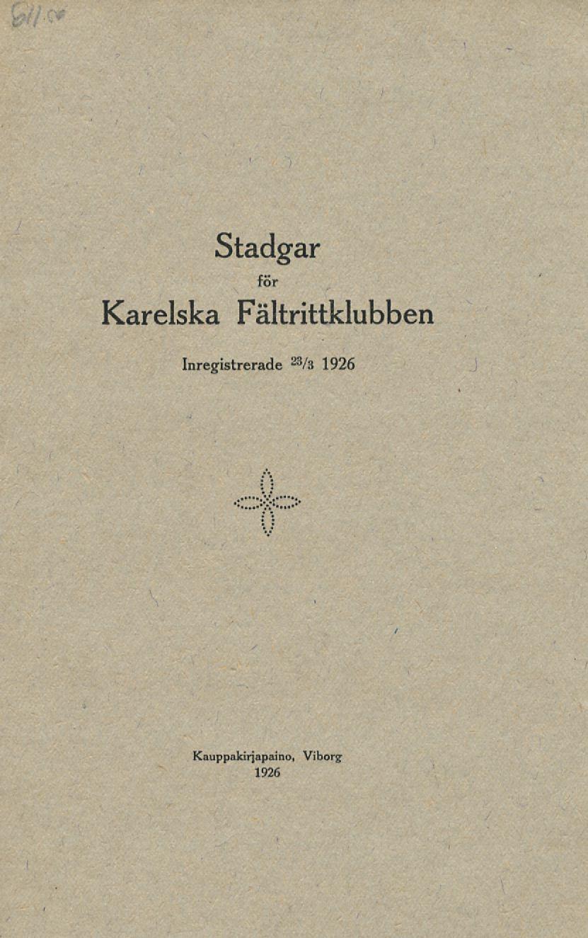 Stadgar för Karelska Fältrittklubben
