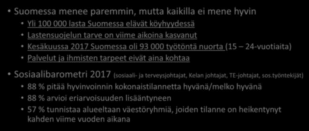 Mikä on nykytilanne?