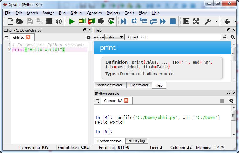 Spyder-ohjelmointiympäristö (IDE) Aja ohjelma tästä (tai paina F5) Help: paina editorissa Ctrl+I funktion nimen päällä ja Spyder näyttää ohjeen Ohjelma kirjoitetaan editorissa Ohjelma pyörii