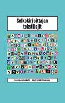 Tuija Takala: Kierrän vuoden Kuvitus: Jani Ahti ISBN 978-951-580-654-3 Opike / KVL 2016 Hinta 17 euroa