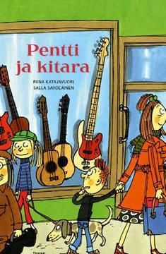 Katajavuori, Riina Kontio, Tomi Pentti ja kitara Koira nimeltään Kissa Pentin setä Jaska on rokkimiehiä ja soittaa kitaraa.