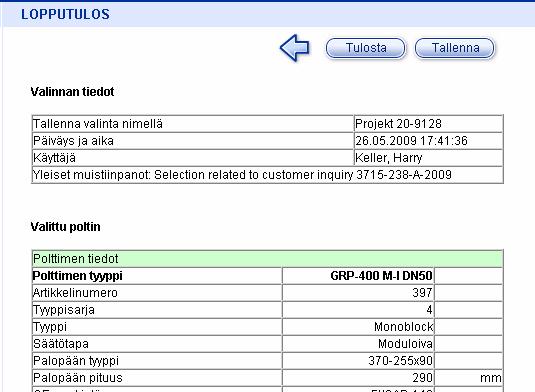 5.5. TULOS OilonChooserin viimeinen sivu näyttää lopullisen valintatuloksen. Tulostettavan sivun ensimmäisessä osiossa on kattavat tiedot polttimesta ja kyseisen polttimen öljy ja/tai kaasu käytöstä.
