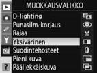 Kopioi valokuvia muokkausvalikosta: 1 2 Korosta valikon kohta. 3 4 Tuo näyttöön valintanäyttö.