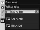 Kun muokkausvalikosta valitaan Pieni kuva, näyttöön tulee vaiheessa 1 kuvattu valikko.