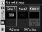 Päällekkäiskuva Kuvan sulauttamisessa yhdistetään kaksi aiemmin luotua RAW-muotoista valokuvaa yhdeksi kuvaksi, joka tallennetaan eri tiedostoksi kuin alkuperäiset kuvat.