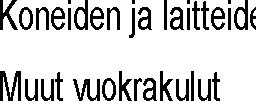 2.3.2 Lautakuntatason toiminnalliset tavoitteet Tavoite 1: Yksiköiden täyttöaste on vuositasolla 100 % ja käyttöaste vähintään 86 %. 2.3.3 Rahoitussuunnitelma TOT 2015 TB 2016 TAE 2017 Muutos