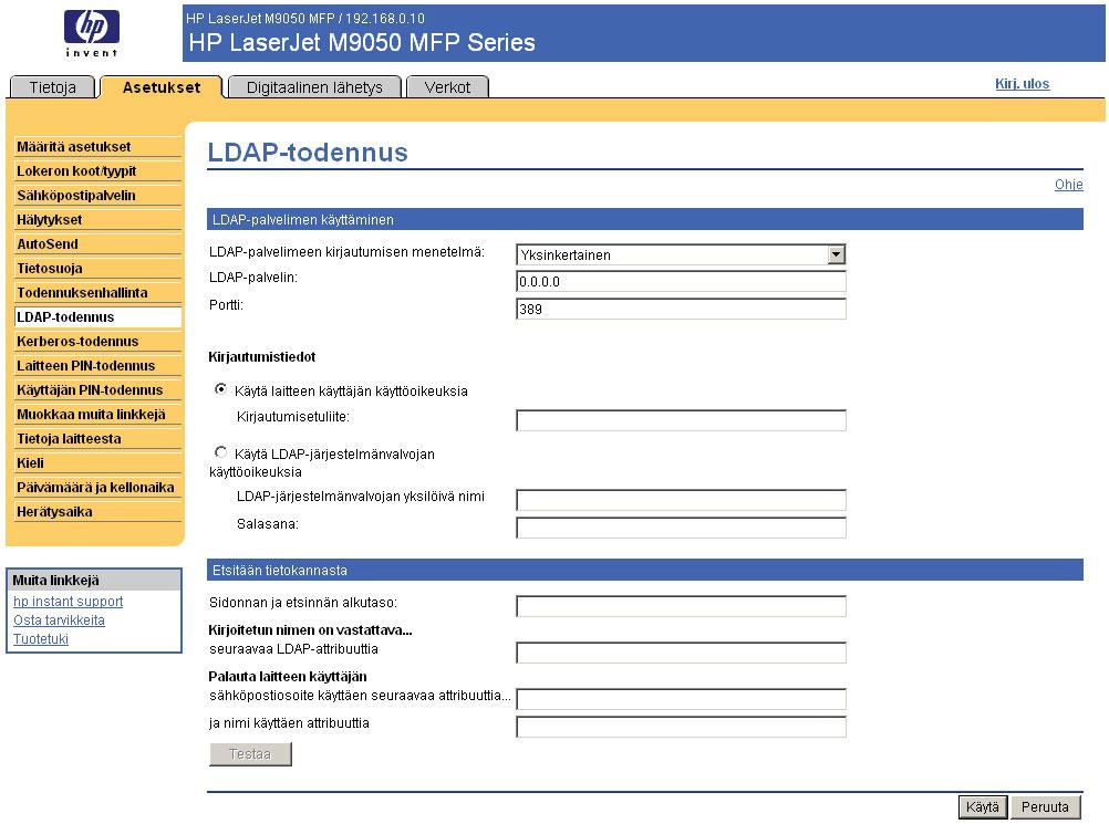 LDAP-todennus Voit määrittää LDAP-todennus-näytössä LDAP (configure a Lightweight Directory Access Protocol) - palvelimen käyttäjätodennuksen.