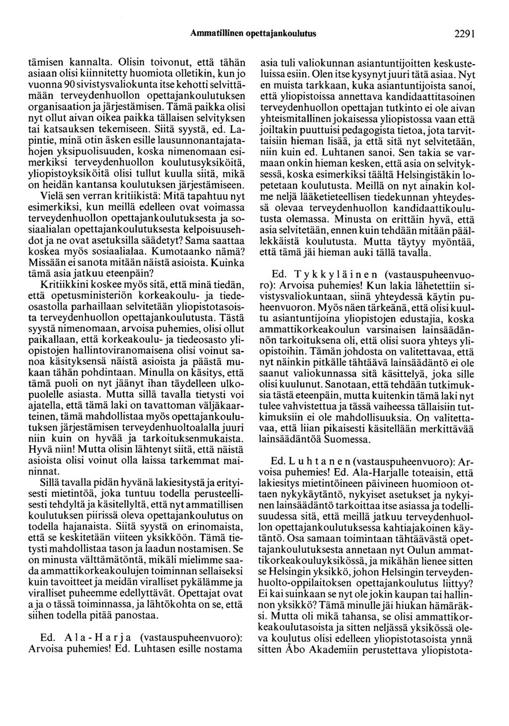 Ammatillinen opettajankoulutus 2291 tämisen kannalta.