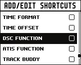 Sivulta löytyvät pikavalinnat määräytyvät kohdassa ADD/EDIT SHORTCUTS (Lisää/muokkaa pikavalintoja) tehtyjen valintojen perusteella.