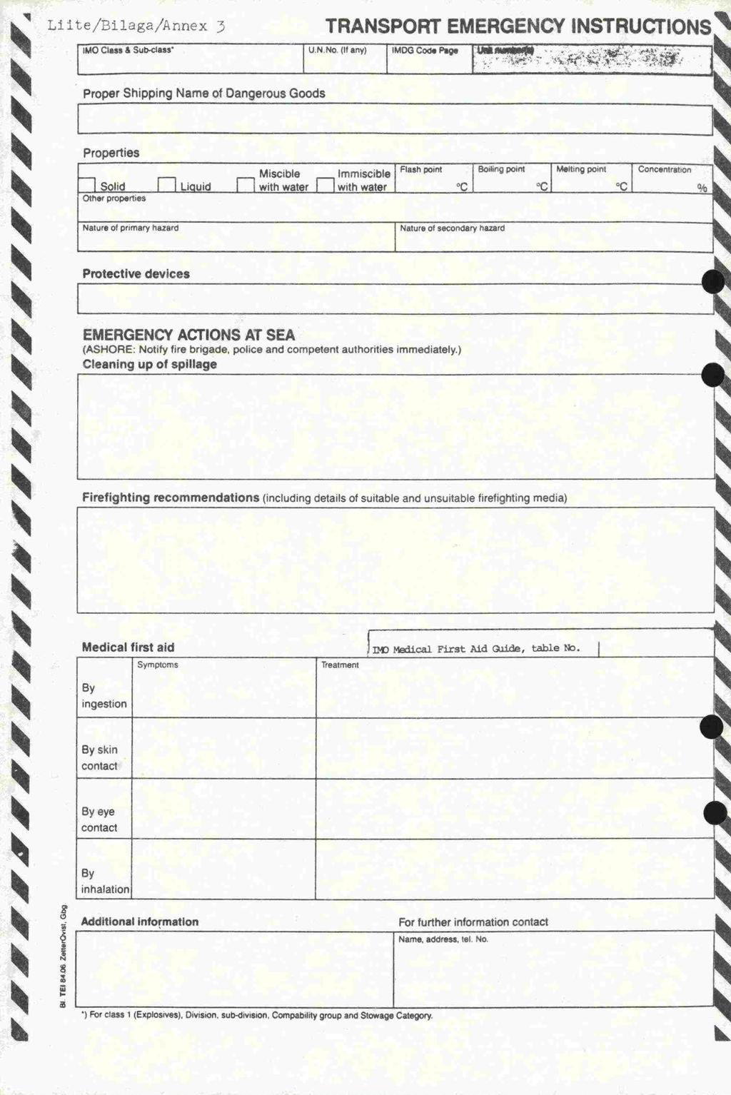 Li ite/bil3ga/annex NC Class & ub-ciass TRANPORT EMERGENCY NTRUCTON U N No (t arty) MDC Coo.