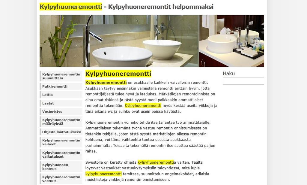 32 Kuva 12. Kylpyhuoneremontit.info etusivu sisältöteksteineen. Tavoitteena oli tuottaa etusivulle vähintään 100 sanaa laadukasta tekstisisältöä.