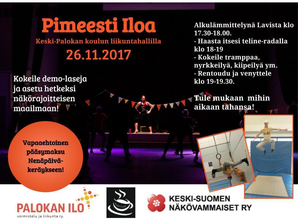 Pimeesti iloa on rento ja hauska liikuntatapahtuma, joka pistää miettimään, millaista on elää ilman näköaistia tai näköaisti rajoitettuna.