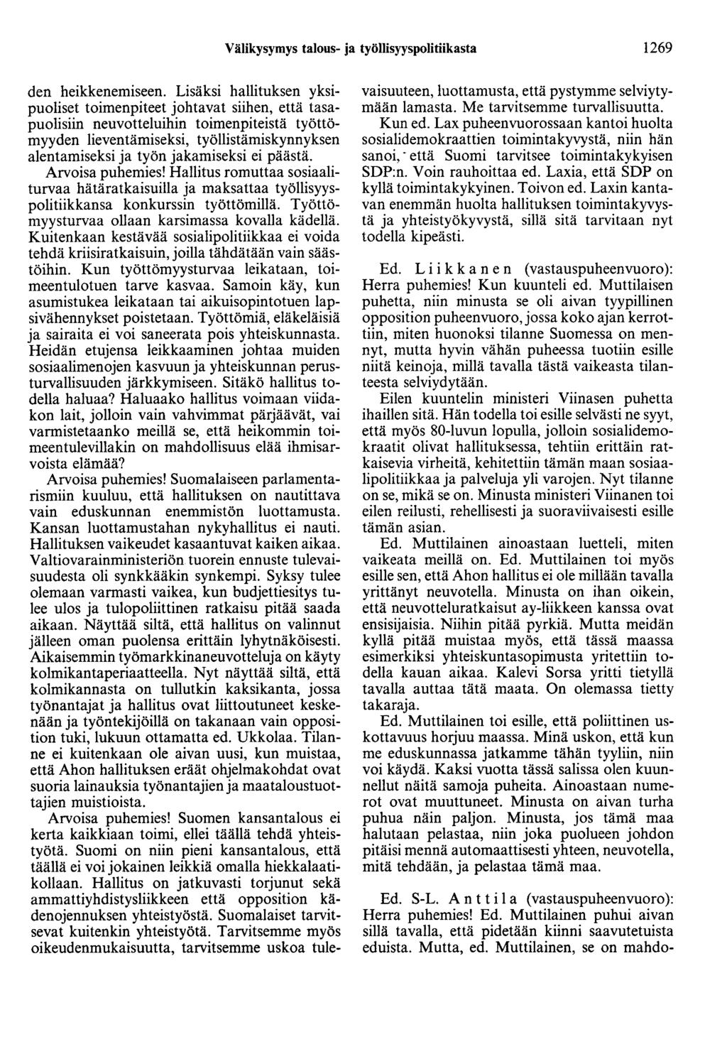 Välikysymys talous- ja työllisyyspolitiikasta 1269 den heikkenemiseen.